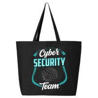 Cybersecurity Team Cyber Security Hacking Hack Hacker 25L Jumbo Tote