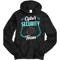 Cybersecurity Team Cyber Security Hacking Hack Hacker Tie Dye Hoodie