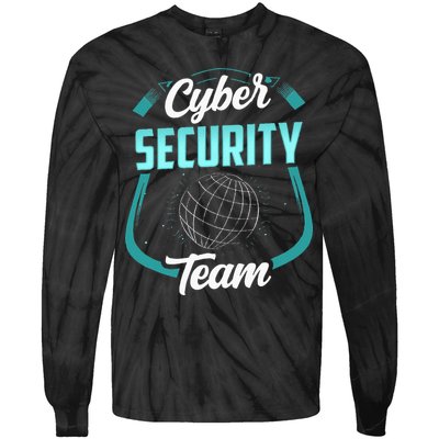 Cybersecurity Team Cyber Security Hacking Hack Hacker Tie-Dye Long Sleeve Shirt