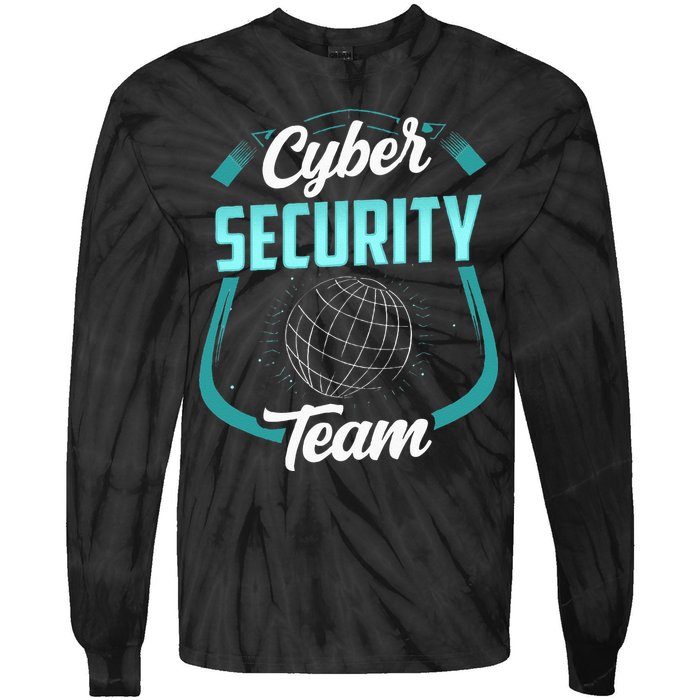 Cybersecurity Team Cyber Security Hacking Hack Hacker Tie-Dye Long Sleeve Shirt