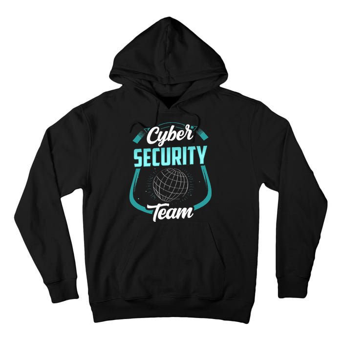 Cybersecurity Team Cyber Security Hacking Hack Hacker Tall Hoodie