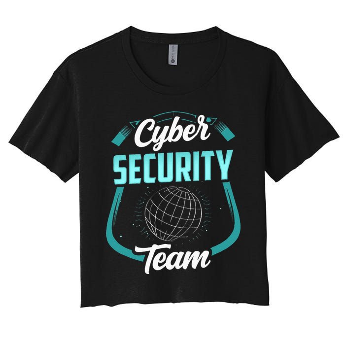Cybersecurity Team Cyber Security Hacking Hack Hacker Crop Top