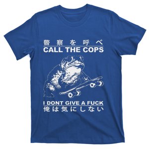 Call The Cops I DonT Give A Fuck T-Shirt