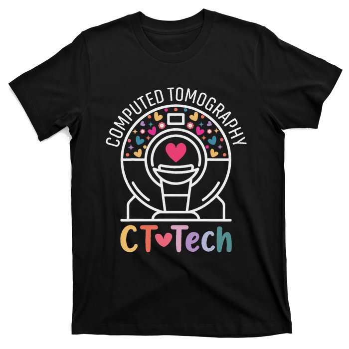 Ct Tech Computed Tomography Technologist Radiology Ct Scan T-Shirt