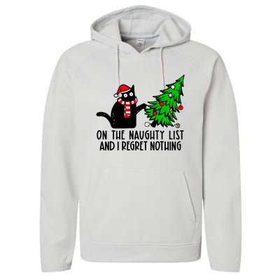 Christmas Tree Cat On The Naughty List And I Regret Nothing Gift Performance Fleece Hoodie