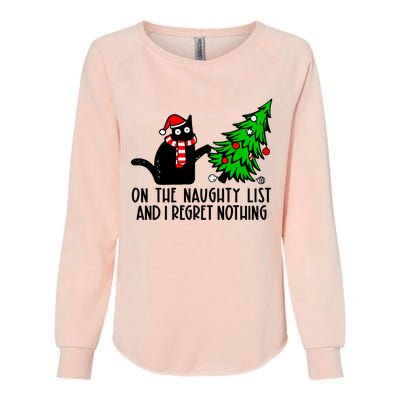 Christmas Tree Cat On The Naughty List And I Regret Nothing Gift Womens California Wash Sweatshirt