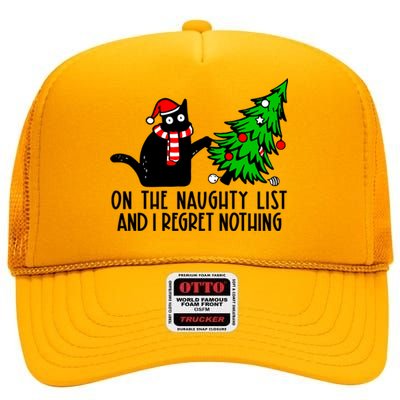 Christmas Tree Cat On The Naughty List And I Regret Nothing Gift High Crown Mesh Back Trucker Hat