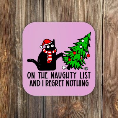 Christmas Tree Cat On The Naughty List And I Regret Nothing Gift Coaster