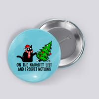 Christmas Tree Cat On The Naughty List And I Regret Nothing Gift Button