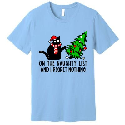 Christmas Tree Cat On The Naughty List And I Regret Nothing Gift Premium T-Shirt