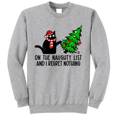 Christmas Tree Cat On The Naughty List And I Regret Nothing Gift Sweatshirt