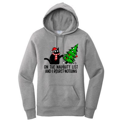 Christmas Tree Cat On The Naughty List And I Regret Nothing Gift Women's Pullover Hoodie