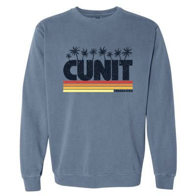 Cunit Tarragona Costa Dorada Retro Tourism Cool Gift Garment-Dyed Sweatshirt