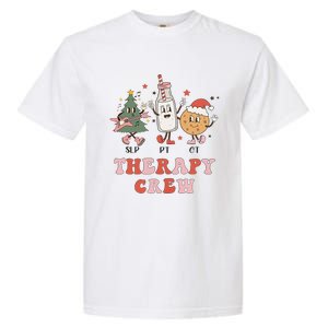 Christmas Therapy Crew SLP OT PT Cookies & Milk Garment-Dyed Heavyweight T-Shirt