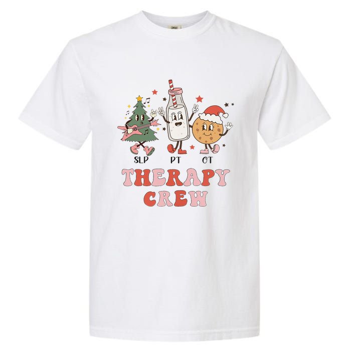 Christmas Therapy Crew SLP OT PT Cookies & Milk Garment-Dyed Heavyweight T-Shirt