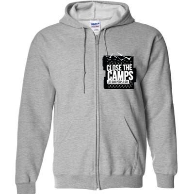 Close The Camps Full Zip Hoodie