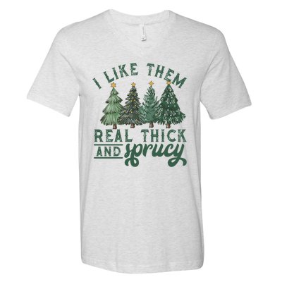 Christmas Tree Crewneck Real Thick And Sprucy Ugly Funny V-Neck T-Shirt