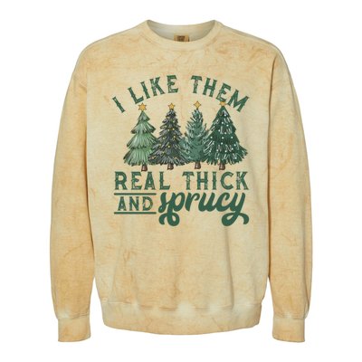 Christmas Tree Crewneck Real Thick And Sprucy Ugly Funny Colorblast Crewneck Sweatshirt