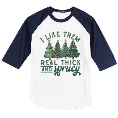 Christmas Tree Crewneck Real Thick And Sprucy Ugly Funny Baseball Sleeve Shirt