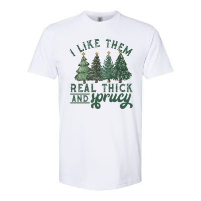 Christmas Tree Crewneck Real Thick And Sprucy Ugly Funny Softstyle CVC T-Shirt