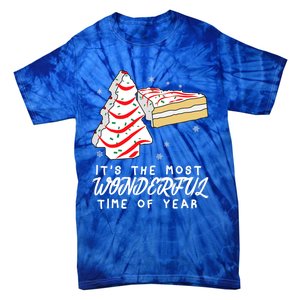 Christmas Tree Cakes ItS The Most Wonderful Time Of Year Gift Tie-Dye T-Shirt