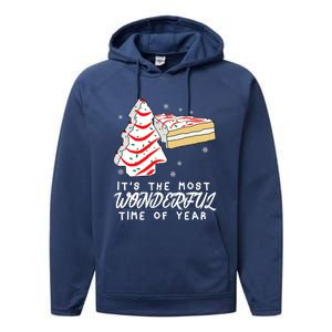 Christmas Tree Cakes ItS The Most Wonderful Time Of Year Gift Performance Fleece Hoodie