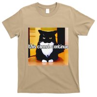 Cat This Cannot Continue T-Shirt