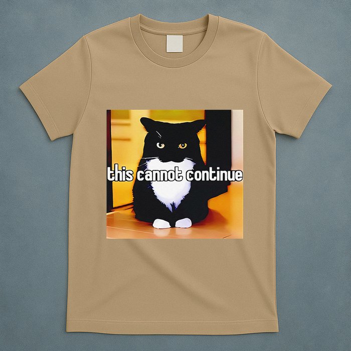 Cat This Cannot Continue T-Shirt