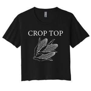 Crop Top Corn Gift For Farm Girl Women's Crop Top Tee