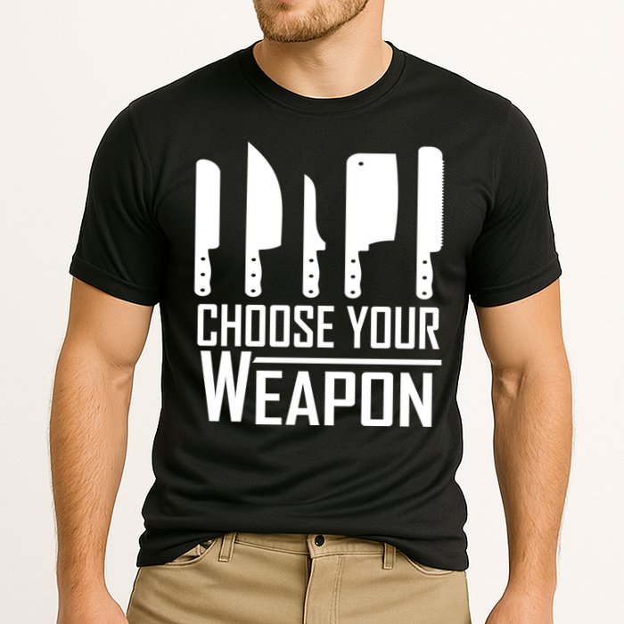 Chef Tools Choose Your Weapon Knives Design Cool Gift Cooling Performance Crew T-Shirt