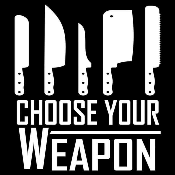 Chef Tools Choose Your Weapon Knives Design Cool Gift Cooling Performance Crew T-Shirt
