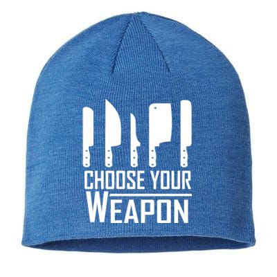 Chef Tools Choose Your Weapon Knives Design Cool Gift Sustainable Beanie