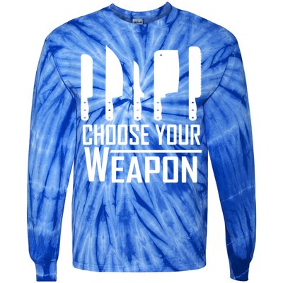 Chef Tools Choose Your Weapon Knives Design Cool Gift Tie-Dye Long Sleeve Shirt