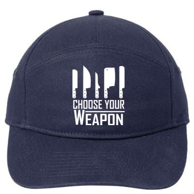 Chef Tools Choose Your Weapon Knives Design Cool Gift 7-Panel Snapback Hat