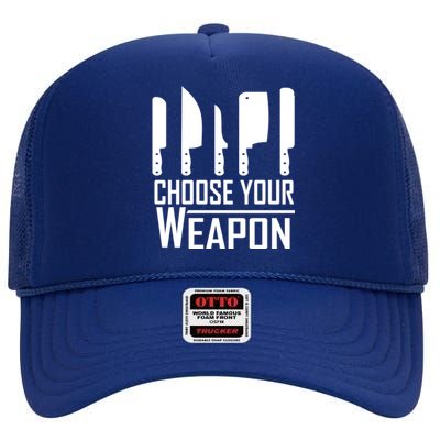 Chef Tools Choose Your Weapon Knives Design Cool Gift High Crown Mesh Back Trucker Hat