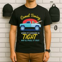 Camel Towing T-Shirt