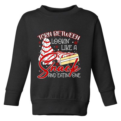 Christmas Tree Cake Torn Between Look Like A Snack Eat One Toddler Sweatshirt