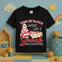 Christmas Tree Cake Torn Between Look Like A Snack Eat One Toddler T-Shirt