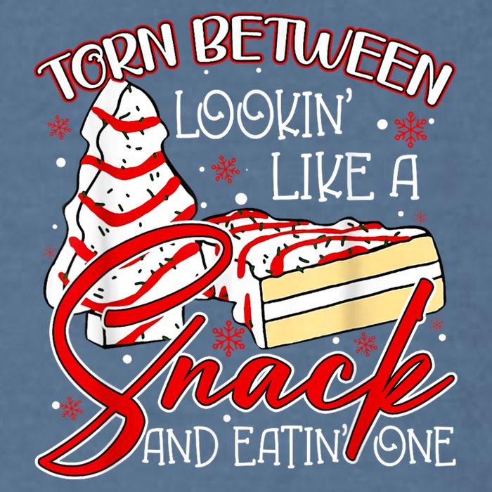 Christmas Tree Cake Torn Between Look Like A Snack Eat One Garment-Dyed Sweatshirt