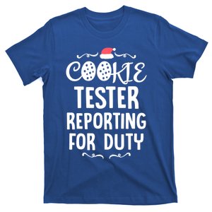 Cookie Tester Chocolate Chip Baker Reporting Christmas Gift T-Shirt