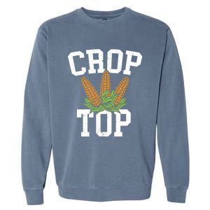 Crop Top Corn Farming Agriculturist Aggriculture Farmer Cute Gift Garment-Dyed Sweatshirt