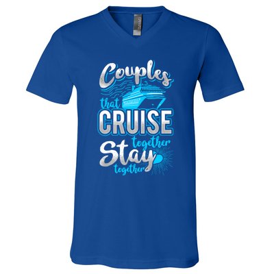 Couples That Cruise Together Stay Together Cruising Vacation Cute Gift V-Neck T-Shirt