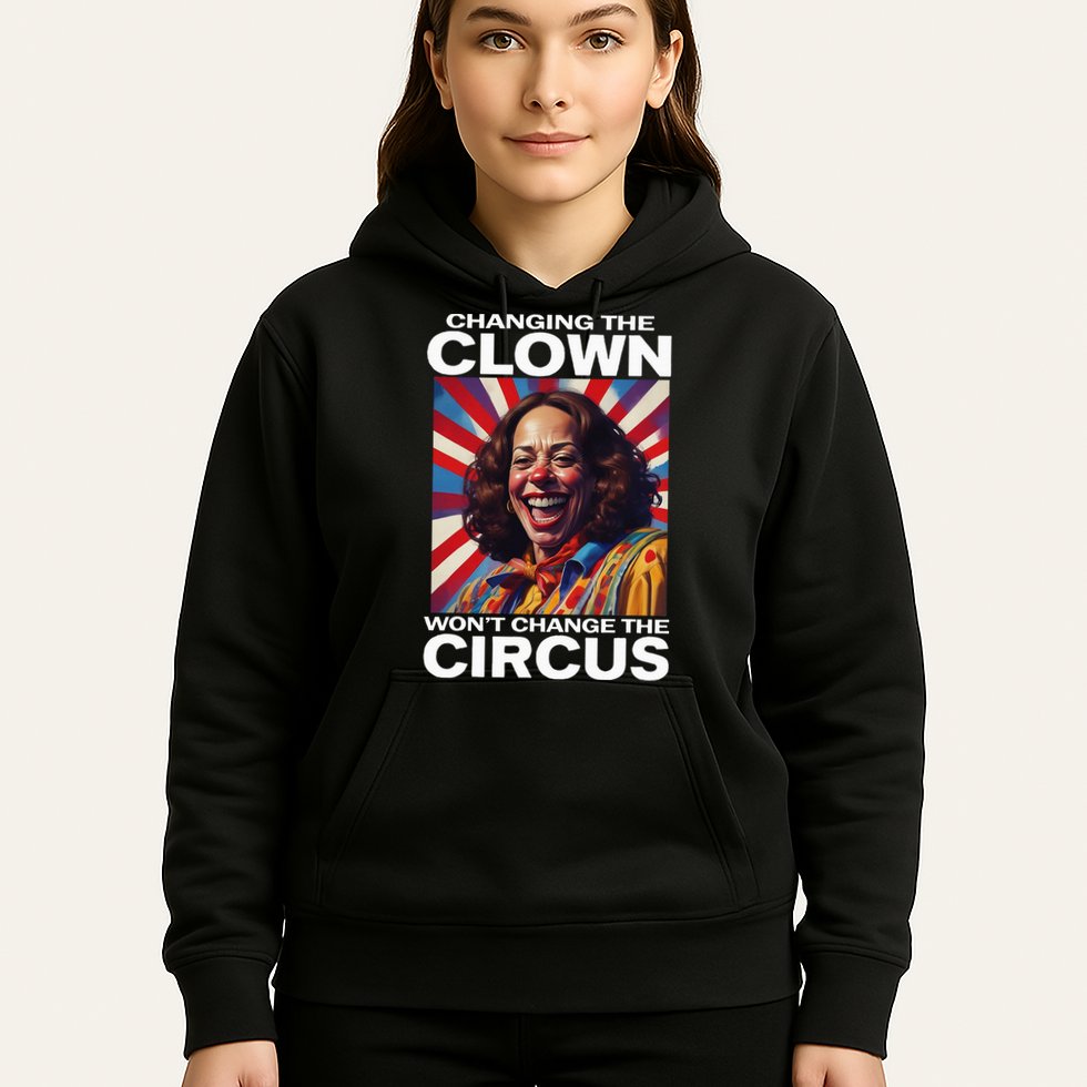 Changing The Clown WonT Change The Circus Kamala Clown Hoodie