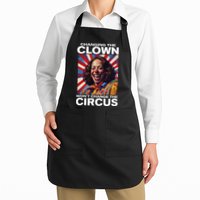 Changing The Clown WonT Change The Circus Kamala Clown Apron