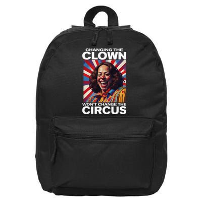 Changing The Clown WonT Change The Circus Kamala Clown 16 in Basic Backpack