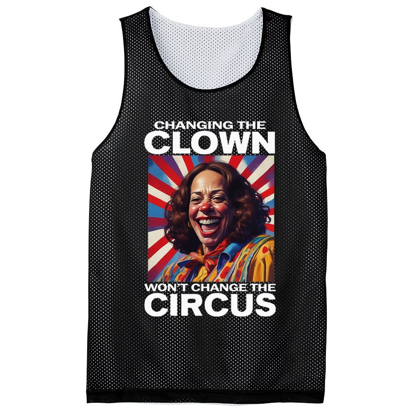 Changing The Clown WonT Change The Circus Kamala Clown Mesh Reversible Basketball Jersey Tank