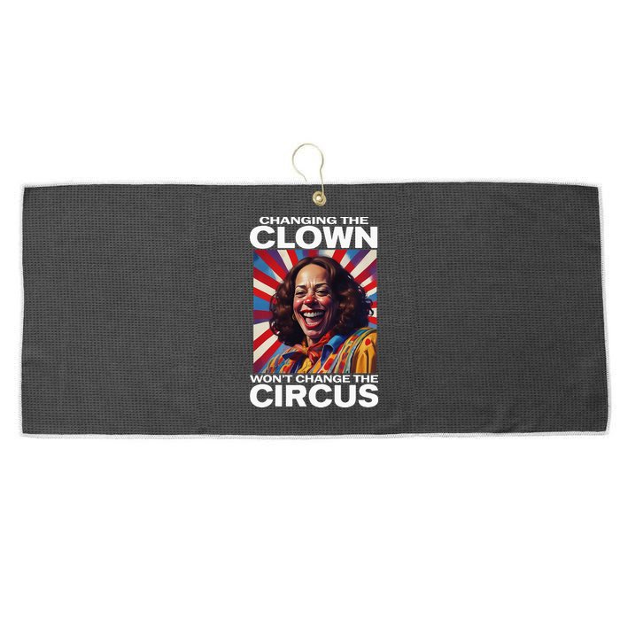 Changing The Clown WonT Change The Circus Kamala Clown Large Microfiber Waffle Golf Towel