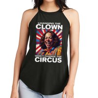 Changing The Clown WonT Change The Circus Kamala Clown Women's Perfect Tri Rocker Tank