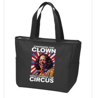 Changing The Clown WonT Change The Circus Kamala Clown Zip Tote Bag