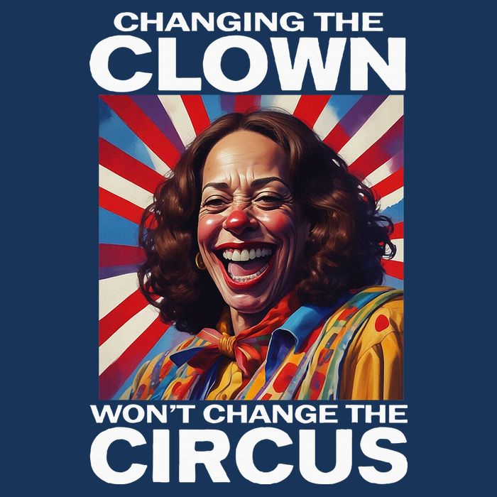 Changing The Clown WonT Change The Circus Kamala Clown Infant Baby Jersey Bodysuit